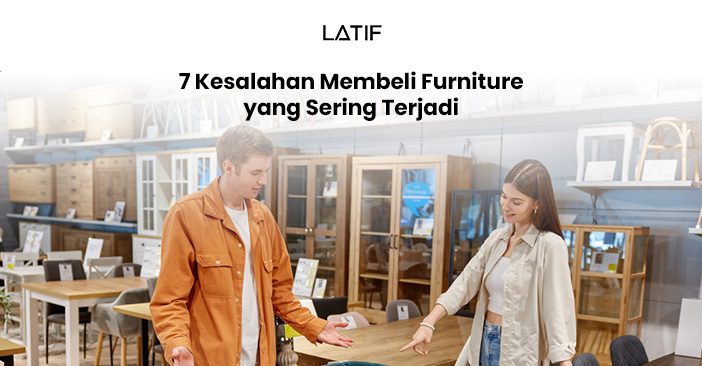 Kesalahan membeli furniture