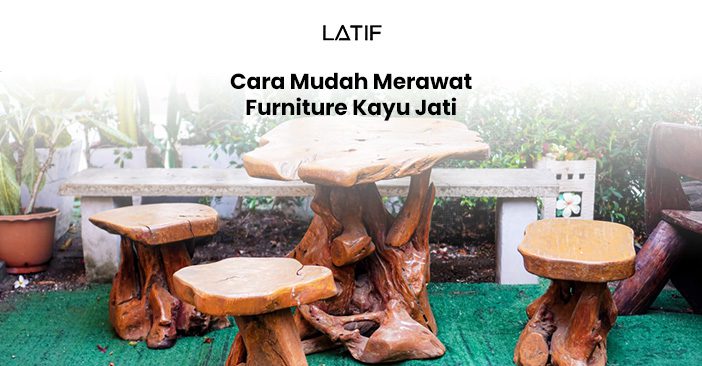 Cara merawat furniture kayu jati