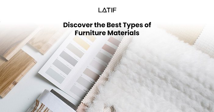 Types of furniture materials