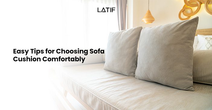 tips for choosing sofa cushion