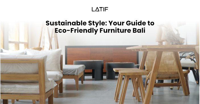 Eco friendly furniture Bali