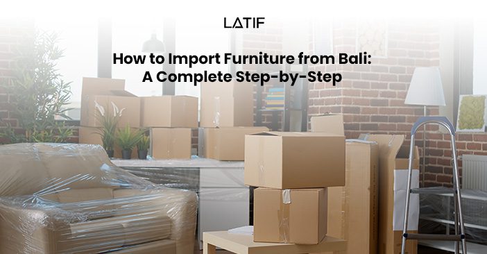 How to import furniture from bali